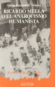 Baixar Ricardo mella o el anarquismo humanista pdf, epub, eBook