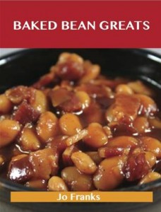Baixar Baked beans greats: delicious baked beans pdf, epub, eBook