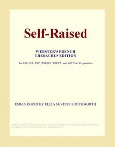 Baixar Self-raised (webster’s french thesaurus edition) pdf, epub, eBook