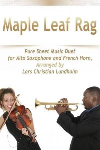 Baixar Maple leaf rag pure sheet music duet for alto pdf, epub, eBook