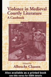 Baixar Violence in medieval courtly literature pdf, epub, eBook