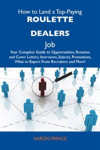 Baixar How to land a top-paying roulette dealers job: pdf, epub, eBook