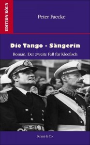 Baixar Tango-sangerin: roman. ein fall fur kleefisch, die pdf, epub, eBook