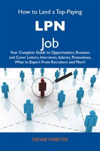 Baixar How to land a top-paying lpn job: your complete pdf, epub, eBook