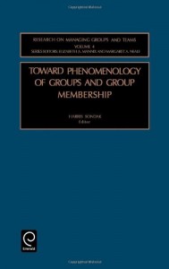 Baixar Toward phenomenology of groups and group membershi pdf, epub, eBook