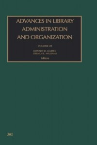 Baixar Advances in library administration and organ, v.20 pdf, epub, eBook