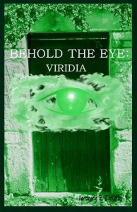 Baixar Behold the eye: viridia pdf, epub, eBook