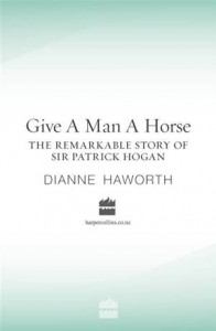 Baixar Give a man a horse: the remarkable story of sir pdf, epub, eBook