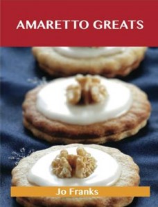 Baixar Amaretto greats: delicious amaretto recipes, the pdf, epub, eBook