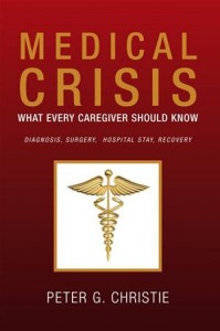 Baixar Medical crisis:what every caregiver should know pdf, epub, eBook