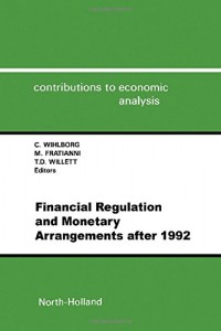 Baixar Financial regulation and monetary arrangements pdf, epub, eBook