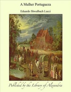 Baixar Mulher portugueza, a pdf, epub, eBook