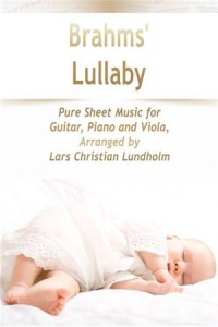 Baixar Brahms’ lullaby pure sheet music for guitar, pdf, epub, eBook