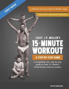 Baixar Lieut. j.p. muller’s 15-minute workout, a pdf, epub, eBook