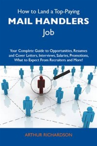 Baixar How to land a top-paying mail handlers job: your pdf, epub, eBook
