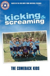 Baixar Kicking & screaming pdf, epub, eBook