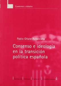Baixar Consenso e ideologia en la transicion espanola pdf, epub, eBook