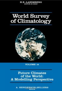 Baixar Future climates of the world pdf, epub, eBook