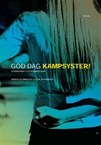 Baixar God dag kampsyster: kvinnorna i extremhogern pdf, epub, eBook
