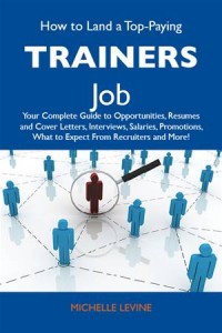 Baixar How to land a top-paying trainers job: your pdf, epub, eBook