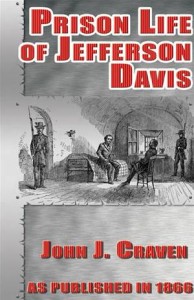 Baixar Prison life of jefferson davis, the pdf, epub, eBook