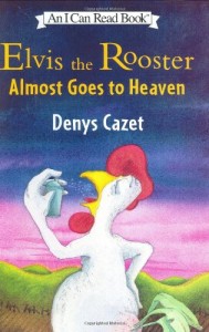 Baixar Elvis the rooster almost goes to heaven pdf, epub, eBook