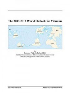 Baixar 2007-2012 world outlook for vitamins, the pdf, epub, eBook