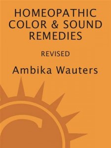 Baixar Homeopathic color and sound remedies, rev pdf, epub, eBook