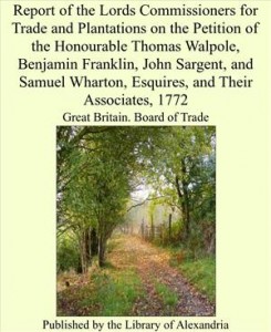 Baixar Report of the lords commissioners for trade and pdf, epub, eBook