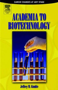 Baixar Academia to biotechnology: career changes at any pdf, epub, eBook
