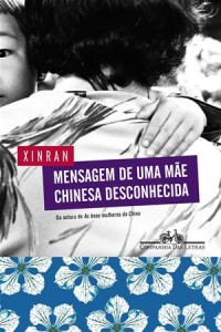 Baixar Mensagem de uma mae chinesa desconhecida pdf, epub, eBook