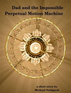 Baixar Dad and the impossible perpetual motion machine pdf, epub, eBook