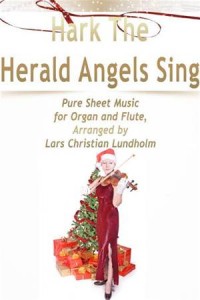 Baixar Hark the herald angels sing pure sheet music for pdf, epub, eBook