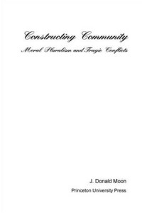 Baixar Constructing community: moral pluralism and pdf, epub, eBook