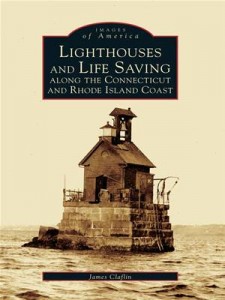 Baixar Lighthouses and lifesaving along the connecticut pdf, epub, eBook