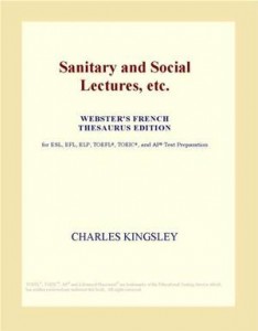 Baixar Sanitary and social lectures, etc. (webster’s pdf, epub, eBook