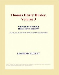 Baixar Thomas henry huxley, volume 3 (webster’s spanish pdf, epub, eBook