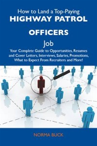 Baixar How to land a top-paying highway patrol officers pdf, epub, eBook