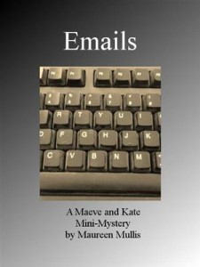 Baixar Emails: a maeve and kate mini-mystery pdf, epub, eBook