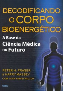 Baixar Decodificando o corpo bioenergetico pdf, epub, eBook