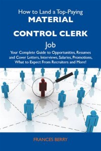 Baixar How to land a top-paying material control clerk pdf, epub, eBook