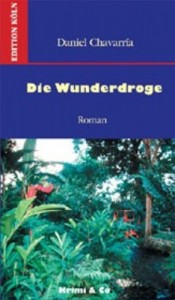 Baixar Wunderdroge: roman, die pdf, epub, eBook