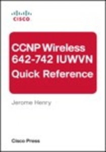 Baixar Ccnp wireless (642-742 iuwvn) quick reference pdf, epub, eBook