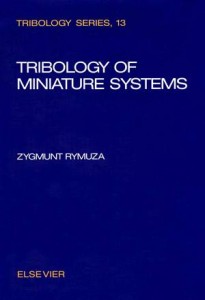 Baixar Tribology of miniature systems pdf, epub, eBook