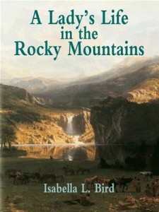 Baixar Lady’s life in the rocky mountains, a pdf, epub, eBook