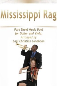 Baixar Mississippi rag pure sheet music duet for guitar pdf, epub, eBook