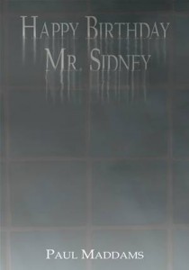 Baixar Happy birthday mr. sidney pdf, epub, eBook