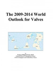 Baixar 2009-2014 world outlook for valves, the pdf, epub, eBook