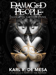 Baixar Damaged people: tales of the gothic punk pdf, epub, eBook