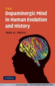 Baixar Dopaminergic mind in human evolution and pdf, epub, eBook